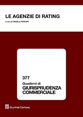Le agenzie di rating. Atti del Convegno (Salerno, 8-9 novembre 2012)