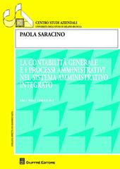 La contabilità generale e i processi amministrativi nel sistema amministrativo integrato