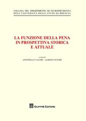 La funzione della pena in prospettiva storica e attuale