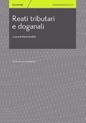 Reati tributari e doganali. Sanzioni e procedimenti