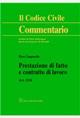 Prestazione di fatto e contratto di lavoro. Art. 2126 - Piera Campanella - Libro Giuffrè 2013, Il codice civile. Commentario | Libraccio.it
