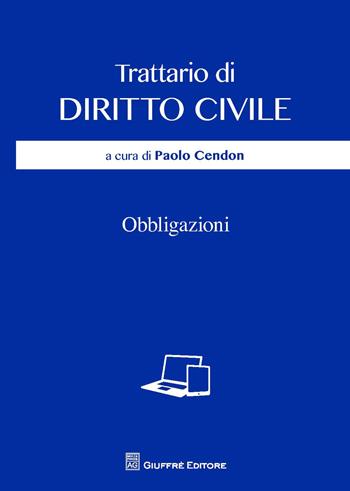 Obbligazioni  - Libro Giuffrè 2016, Trattato di diritto civile | Libraccio.it