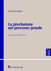 La preclusione nel processo penale