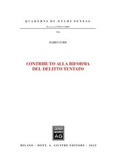 Contributo alla riforma del delitto tentato