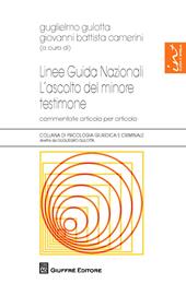 Linee guida nazionali. L'ascolto del minore testimone