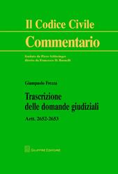 Trascrizioni delle domande giudiziali. Artt. 2652-2653 c.c.