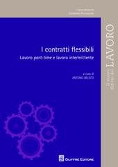 I contratti flessibili. Part-time, job sharing e lavoro intermittente