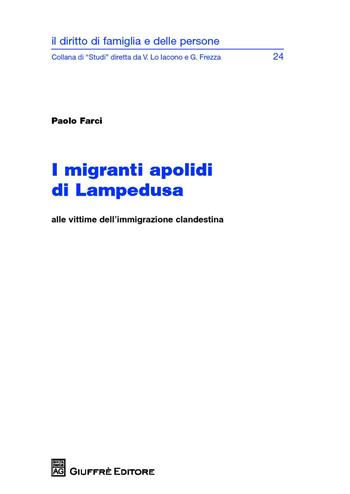 I migranti apolidi di Lampedusa - Paolo Farci - Libro Giuffrè 2014, Il diritto di famiglia e delle persone | Libraccio.it