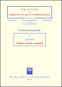 Il contratto in generale. Vol. 1: Fonti, teorie, metodi. - Piero Guido Alpa - Libro Giuffrè 2014, Trattato di diritto civile e commerciale | Libraccio.it