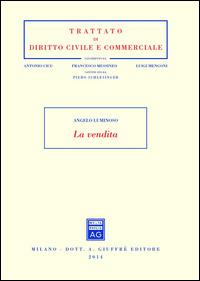 La vendita - Angelo Luminoso - Libro Giuffrè 2014, Trattato di diritto civile e commerciale | Libraccio.it