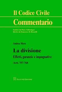 Image of La divisione. Effetti, garanzie e impugnative. Artt. 757-768