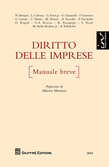 Diritto delle imprese  - Libro Giuffrè 2012 | Libraccio.it
