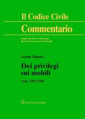 Dei privilegi sui mobili. Artt. 2751-2769