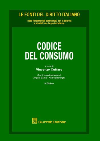 Codice del consumo  - Libro Giuffrè 2015, Le fonti del diritto italiano | Libraccio.it
