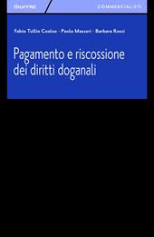 Pagamento e riscossione dei diritti doganali