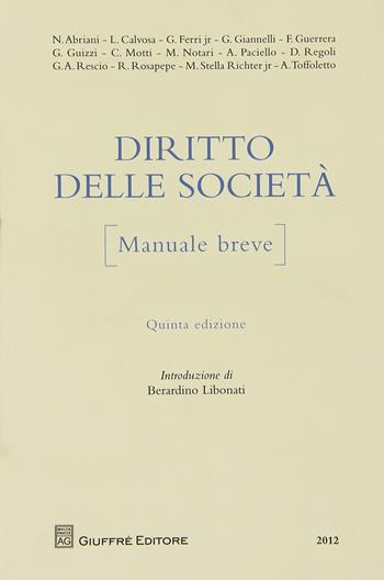Diritto delle società. Manuale breve  - Libro Giuffrè 2012 | Libraccio.it