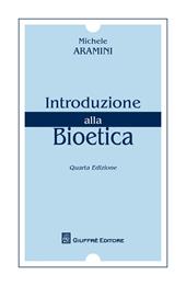 Introduzione alla bioetica