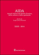 Aida. Annali italiani del diritto d'autore, della cultura e dello spettacolo (2014)