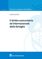 Il diritto comunitario ed internazionale della famiglia