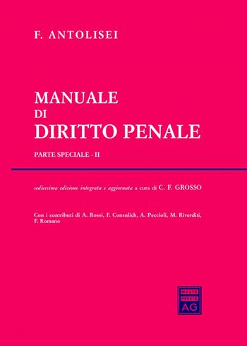 Manuale di diritto penale. Parte speciale. Vol. 2  - Libro Giuffrè 2016 | Libraccio.it