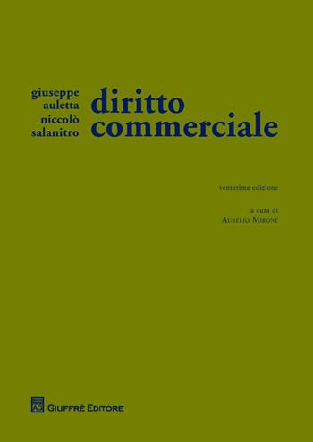 Diritto commerciale - Giuseppe Auletta, Niccolò Salanitro - Libro Giuffrè 2015 | Libraccio.it