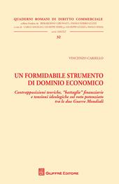 Un formidabile strumento di dominio economico. Contrapposizioni teoriche, battaglie finanziarie e tensioni ideologiche sul voto potenziato tra le due Guerre Mondiali