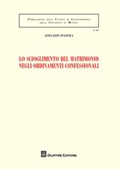 Lo scioglimento del matrimonio negli ordinamenti confessionali