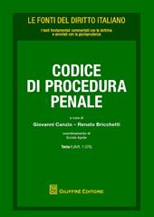 Codice di procedura penale. Vol. 1: (Artt. 1-378).