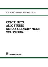 Un contributo allo studio della collaborazione volontaria