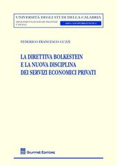 La direttiva Bolkestein e la nuova disciplina dei servizi economici privati