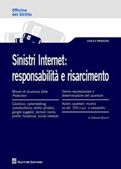 Sinistri internet. Responsabilità e risarcimento