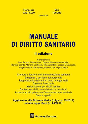 Manuale di diritto sanitario  - Libro Giuffrè 2018 | Libraccio.it