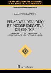 Pedagogia dell'odio e funzione educativa dei genitori