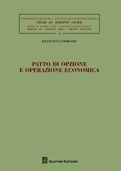 Patto di opzione e operazione economica