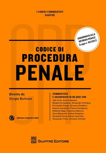 Codice di procedura penale. Con Contenuto digitale (fornito elettronicamente)  - Libro Giuffrè 2017, I codici commentati Giuffrè | Libraccio.it