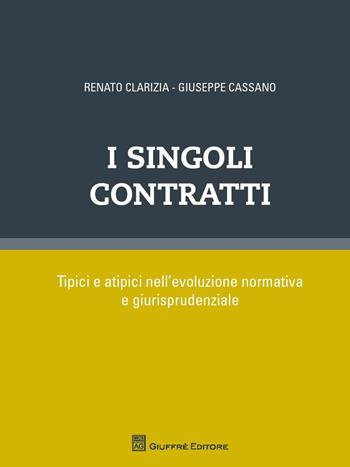 I singoli contratti  - Libro Giuffrè 2017 | Libraccio.it