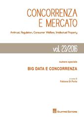 Concorrenza e mercato. Antitrust, regulation, consumer welfare, intellectual property