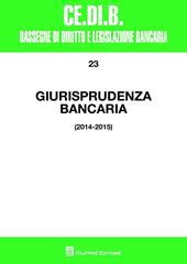 Giurisprudenza bancaria (2014-2015)