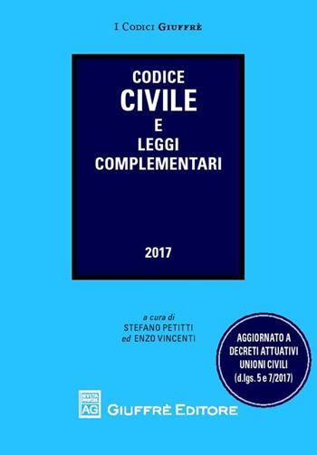 Codice civile e leggi complementari  - Libro Giuffrè 2017, I codici Giuffrè tascabili | Libraccio.it
