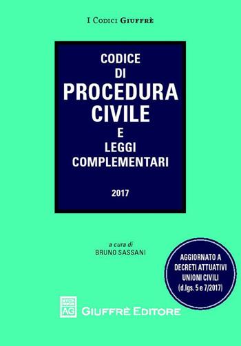 Codice di procedura civile e leggi complementari  - Libro Giuffrè 2017, I codici Giuffrè tascabili | Libraccio.it