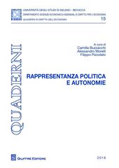 Rappresentanza politica e autonomie. Atti del Convegno di Diritti Regionali. Rivista di diritto delle autonomie territoriali (Milano, 13 giugno 2016)