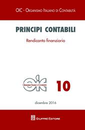 Principi contabili. Vol. 10: Rendiconto finanziario.