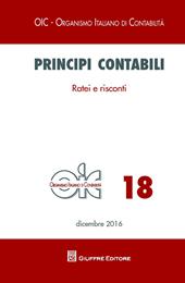 Principi contabili. Vol. 18: Ratei e riscontri.