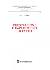 Prescrizione e impedimenti di fatto