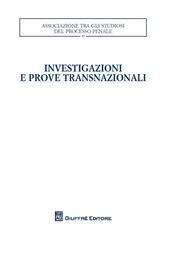 Investigazioni e prove transnazionali
