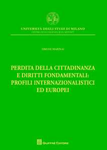 Image of Perdita della cittadinanza e diritti fondamentali: profili intern...