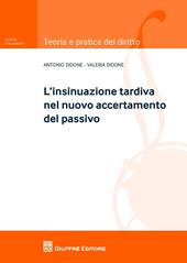 L' insinuazione tardiva nel nuovo accertamento del passivo