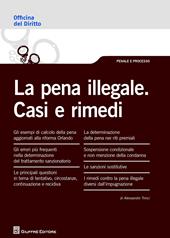 La pena illegale. Casi e rimedi