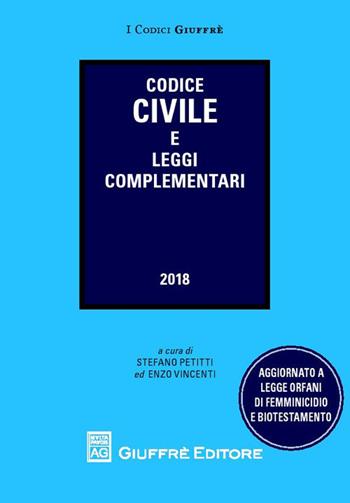 Codice civile e leggi complementari  - Libro Giuffrè 2018, I codici Giuffrè tascabili | Libraccio.it