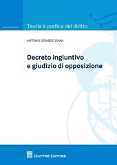 Decreto ingiuntivo e giudizio di opposizione